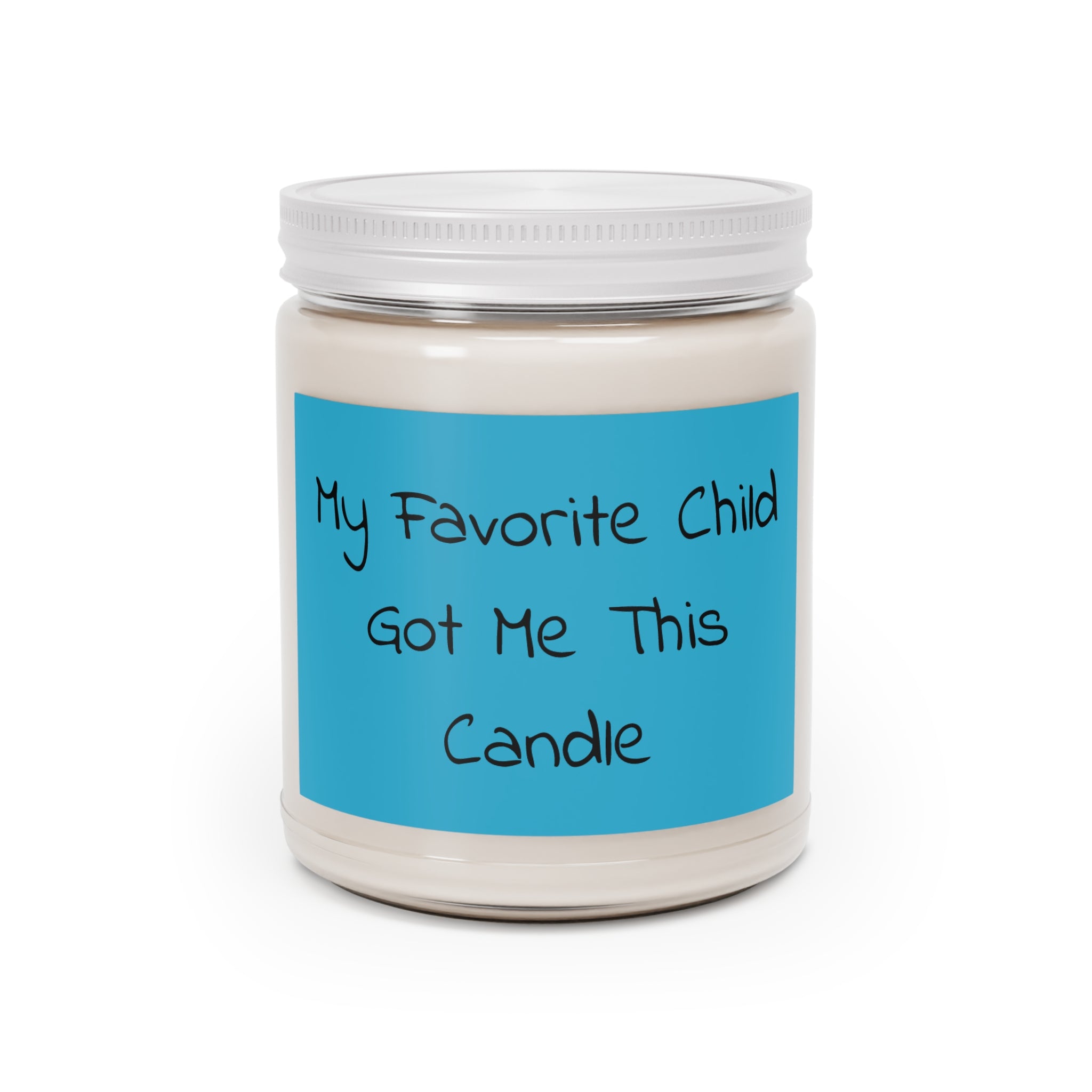 "My Favorite Child" Soy 9oz Scented Jar