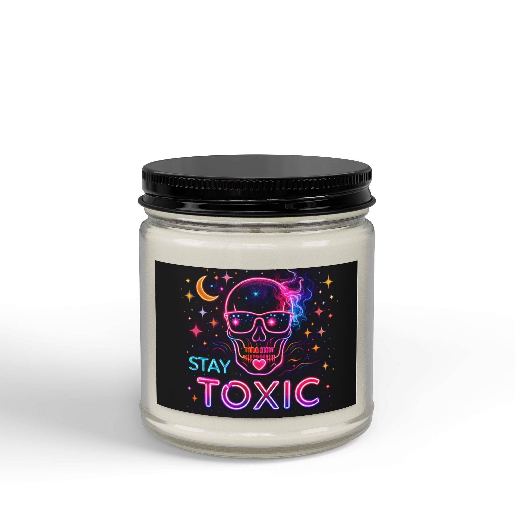 Stay Toxic Soy Scented Candle 4oz