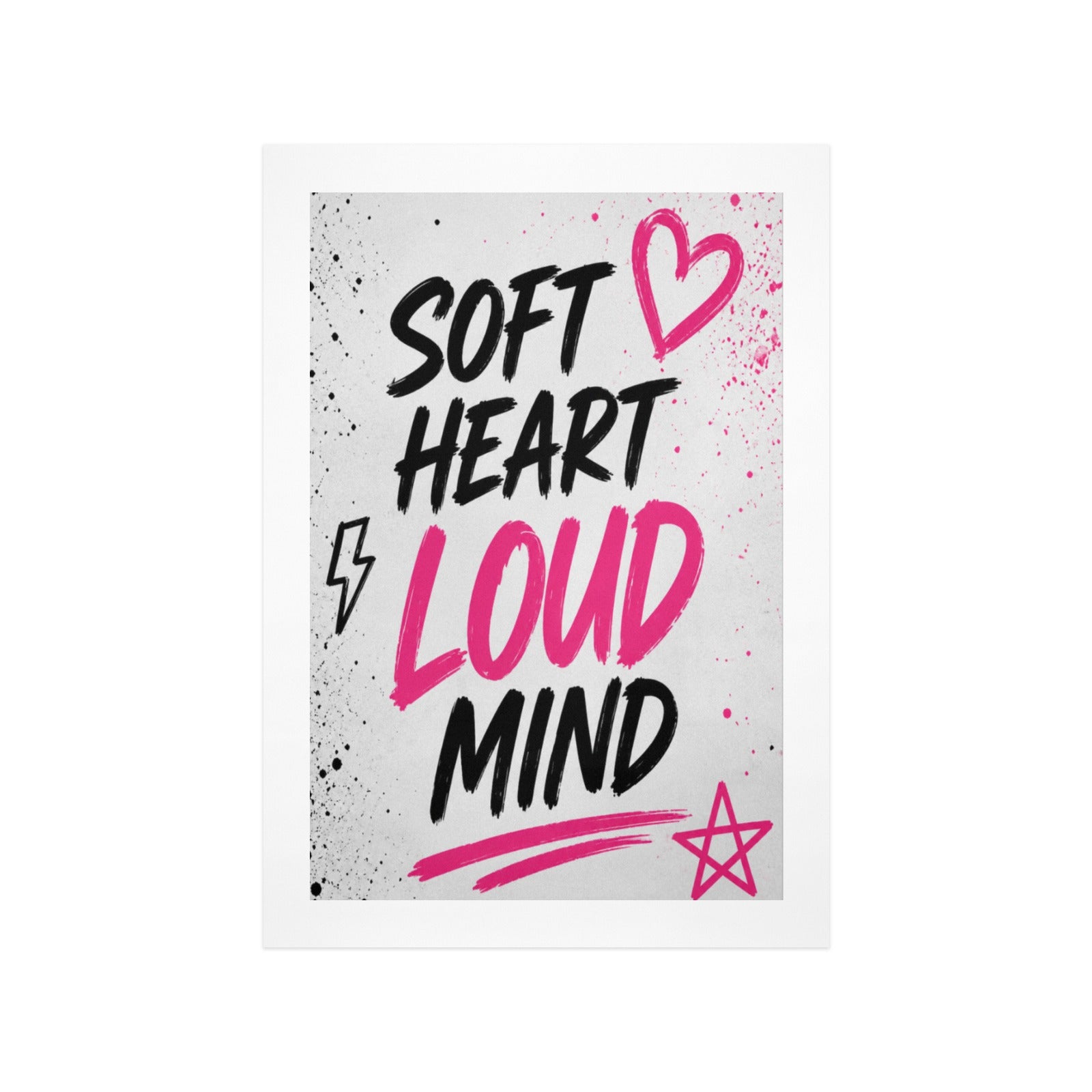 "Loud Mind" Art Print 12"x18"