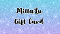 MillaLu Gift Card 2